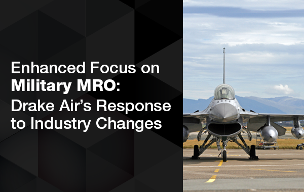 Enhanced Focus on Military MRO Thumbnail